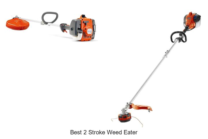 Top 15 Best 2 Stroke Weed Eater That Will Blow Your Mind!