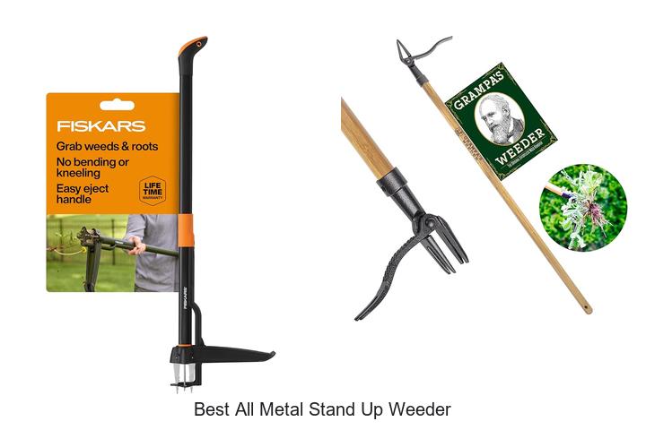 Top 15 Best All Metal Stand Up Weeder You Need Now!