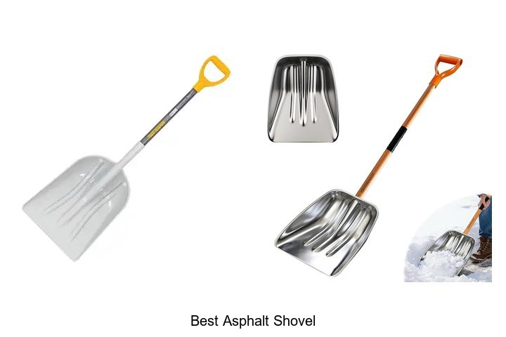 Top 15 Best Asphalt Shovel That Will Blow Your Mind