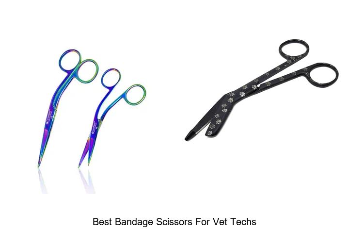 Top 15 Best Bandage Scissors for Vet Techs – Must See Picks!