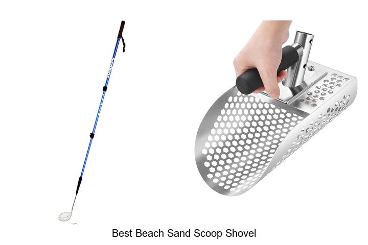 Top 15 Best Beach Sand Scoop Shovel You Can’t Miss!
