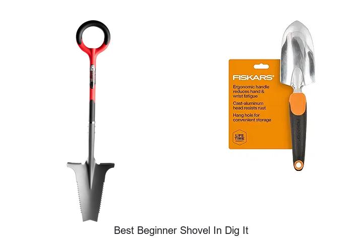 Top 15 Best Beginner Shovel in Dig It You Can’t Miss!
