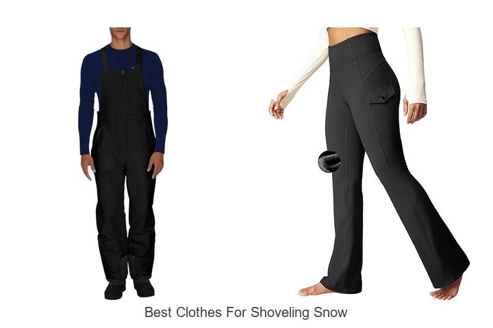 Top 15 Best Clothes for Shoveling Snow That Wow You