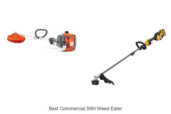 Top 15 Best Commercial Stihl Weed Eater You Need Today