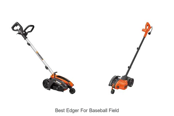Top 12 Best Edger For Baseball Field That Pros Swear By