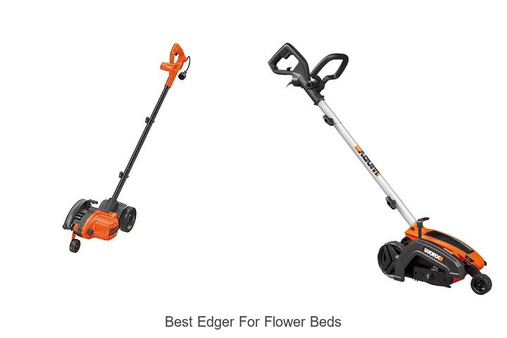 Top 12 Best Edger For Flower Beds You Can’t Miss Today
