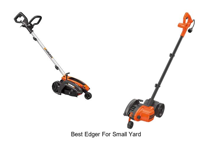 Top 12 Best Edger for Small Yard That Will Blow Your Mind