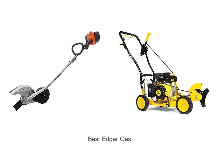 Top 12 Best Edger Gas Models That Will Blow Your Mind!