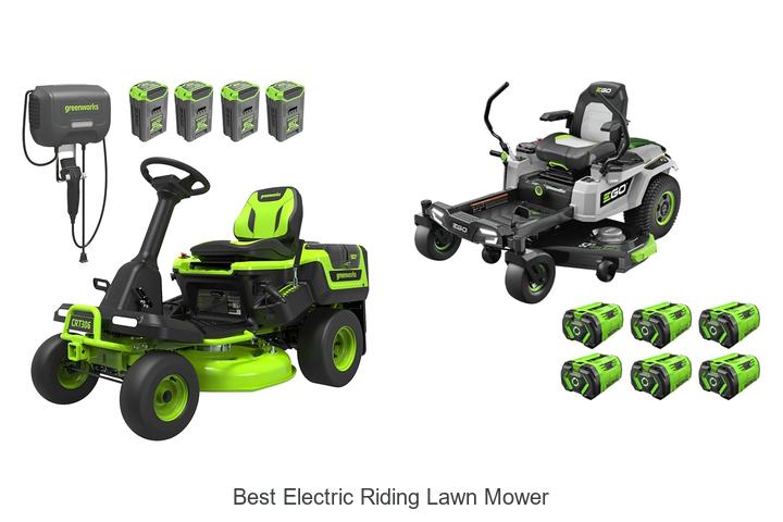 Top 12 Best Electric Riding Lawn Mower That Will Amaze You