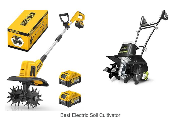 Top 15 Best Electric Soil Cultivator You Must Own Now!