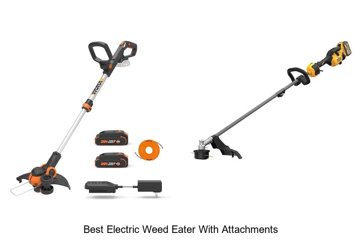 Top 15 Best Electric Weed Eater With Attachments You Need!