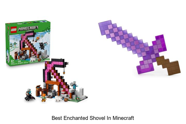 Top 15 Best Enchanted Shovel in Minecraft You Need Now!