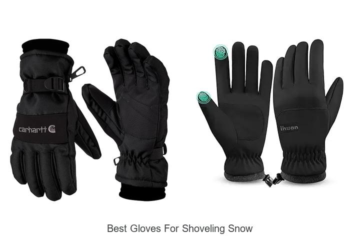 Top 15 Best Gloves For Shoveling Snow You Must Try Now