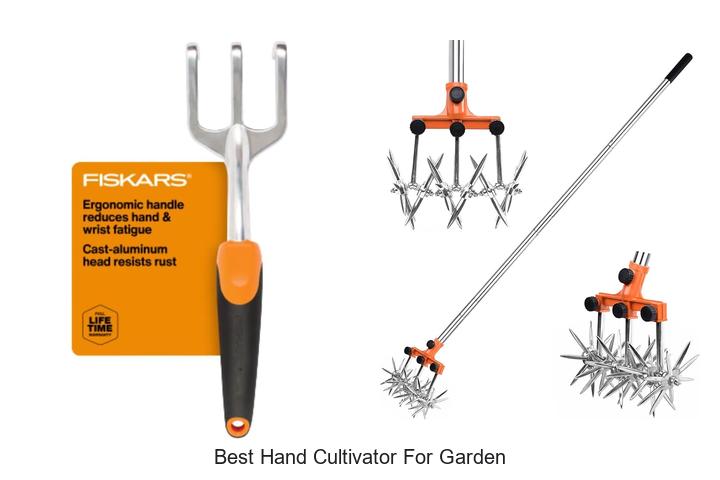 Top 15 Best Hand Cultivator for Garden You Can’t Miss!
