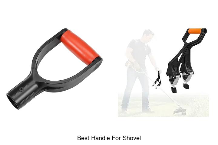 Top 15 Best Handle For Shovel That Will Change Your Digging!