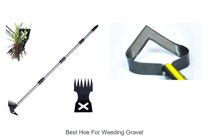 Top 15 Best Hoe For Weeding Gravel That Will Shock You!