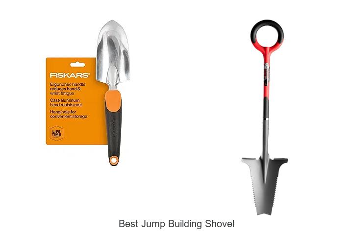 Top 15 Best Jump Building Shovel That Pros Swear By
