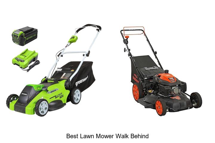 Top 12 Best Lawn Mower Walk Behind That Will Blow You Away