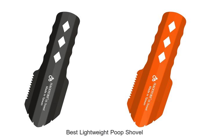 Top 15 Best Lightweight Poop Shovel You Can’t Miss Today