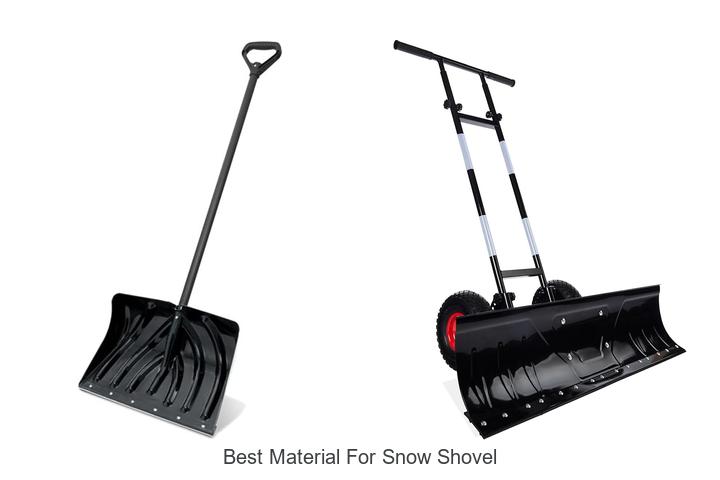 Top 15 Best Material For Snow Shovel You Must Choose Now