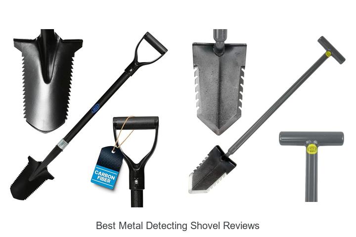 Top 15 Best Metal Detecting Shovel Reviews You Can’t Miss