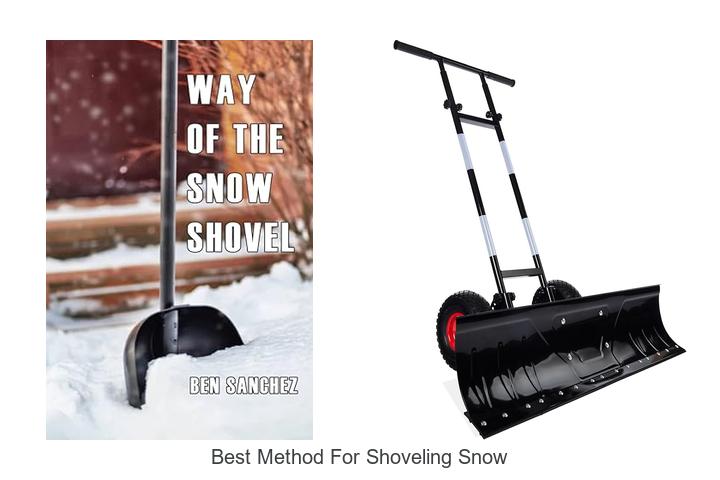 Top 15 Best Method For Shoveling Snow You Must Try Now