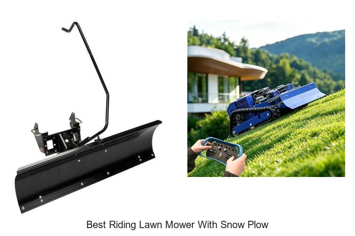 Top 12 Best Riding Lawn Mower with Snow Plow You Need!
