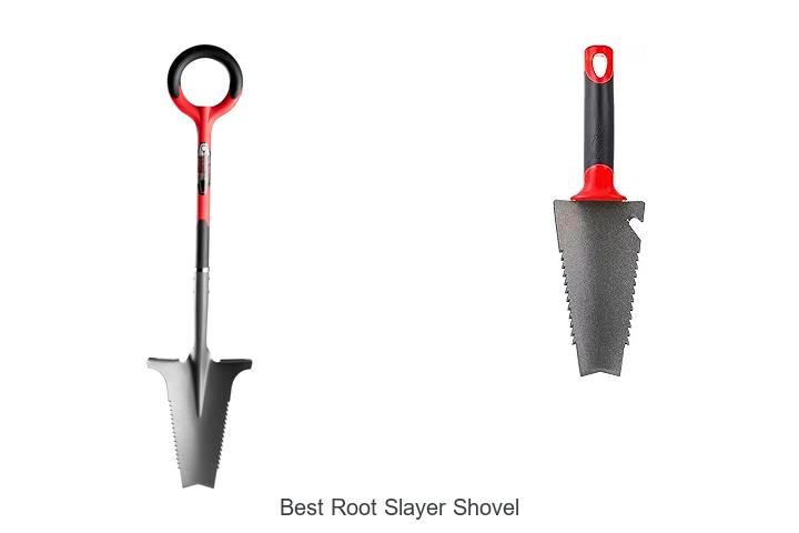 Top 15 Best Root Slayer Shovel Picks You Can’t Miss!