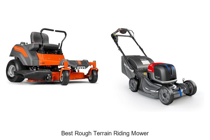 Top 12 Best Rough Terrain Riding Mower You Can’t Miss!