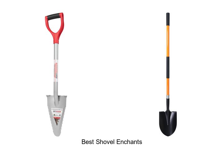 Top 15 Best Shovel Enchants You Can’t Miss