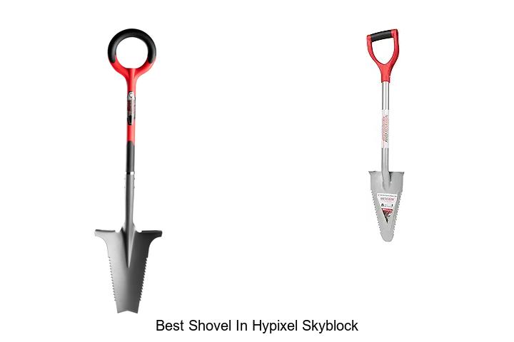 Top 15 Best Shovel in Hypixel Skyblock You Must Grab!