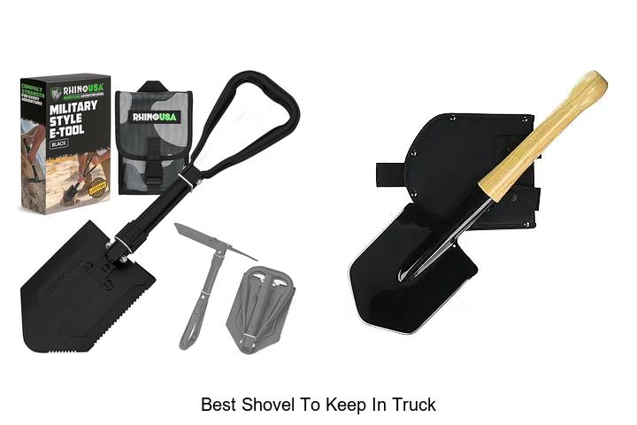 Top 15 Best Shovel to Keep in Truck for Every Emergency