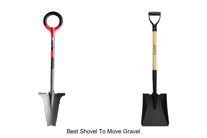 Top 15 Best Shovel to Move Gravel for Easy Digging