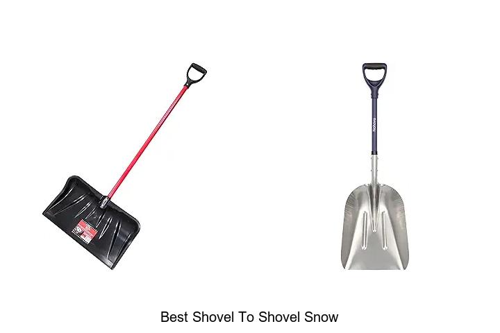 Top 15 Best Shovel to Shovel Snow You Can’t Miss Today