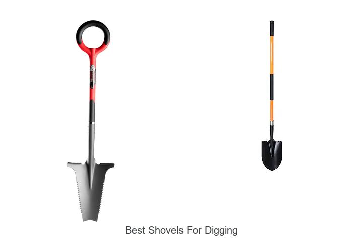 Top 15 Best Shovels for Digging That Will Blow Your Mind!