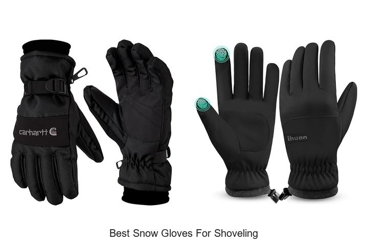 Top 15 Best Snow Gloves for Shoveling That Last All Day