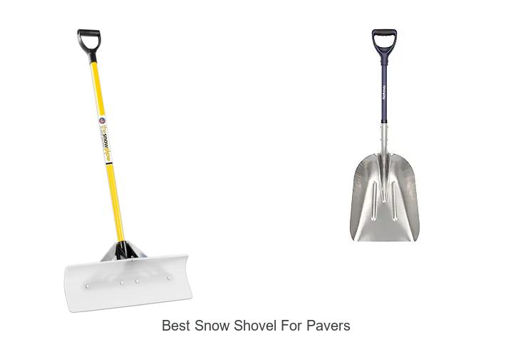 Top 15 Best Snow Shovel for Pavers You Need Today!