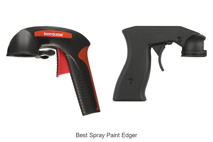 Top 12 Best Spray Paint Edger Hacks You Need To Try Now