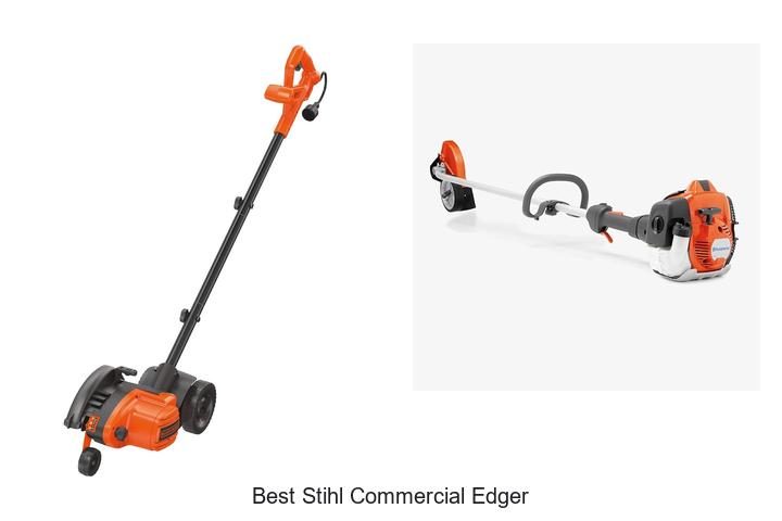 Top 12 Best Stihl Commercial Edger You Can’t Miss!