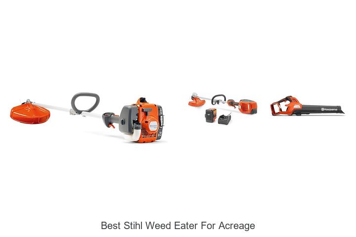 Top 15 Best Stihl Weed Eater for Acreage You Can’t Miss