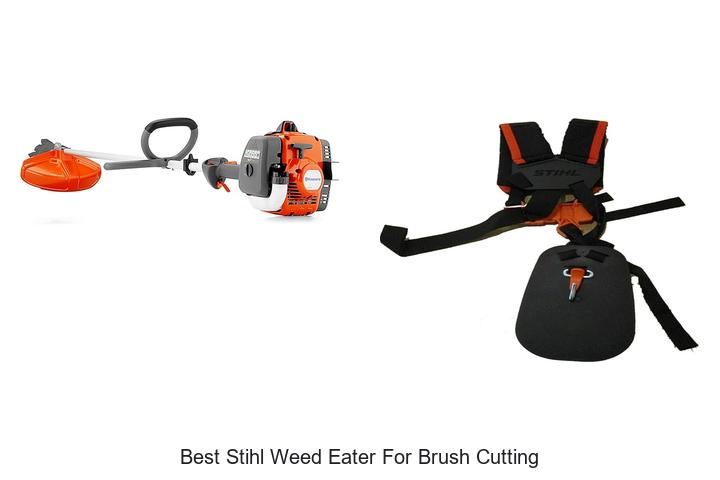 Top 15 Best Stihl Weed Eater For Brush Cutting Revealed!