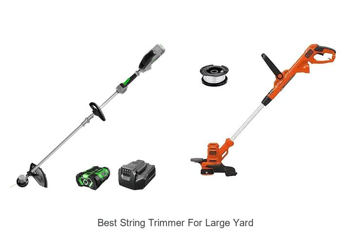 Top 15 Best String Trimmer For Large Yard You Need Now