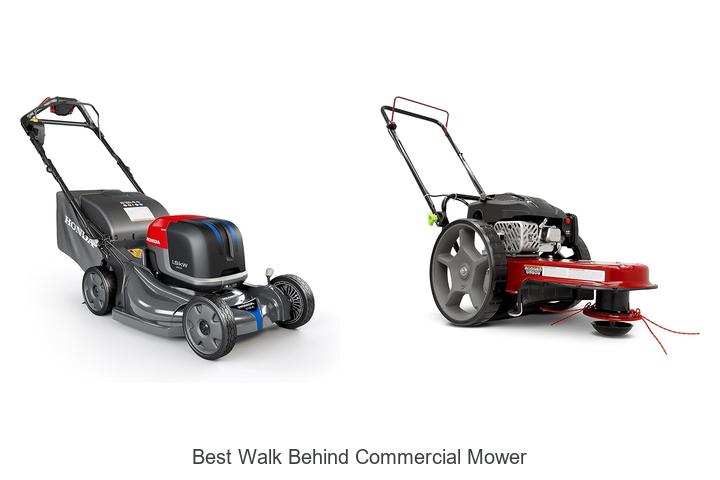 Top 12 Best Walk Behind Commercial Mower You Need Today!