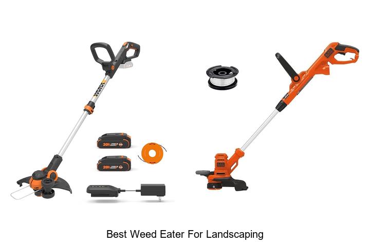 Top 15 Best Weed Eater for Landscaping You Need Now!