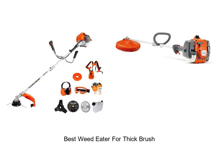 Top 15 Best Weed Eater For Thick Brush That Actually Works!