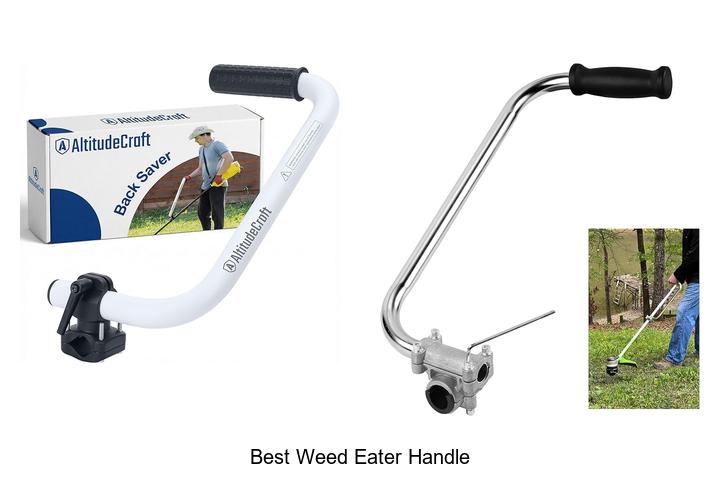 Top 15 Best Weed Eater Handle Hacks You Can’t Miss