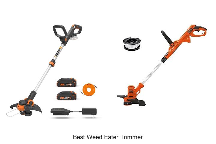 Top 15 Best Weed Eater Trimmer That Will Blow Your Mind