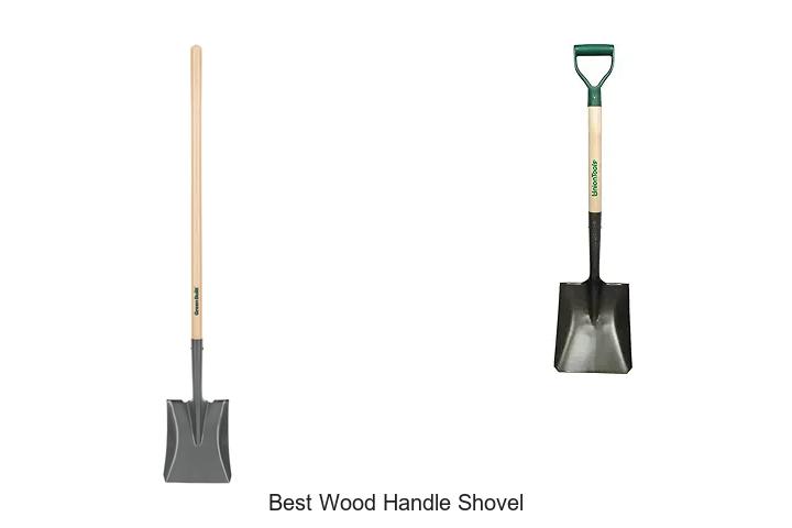 Top 15 Best Wood Handle Shovel You Need to Own Now