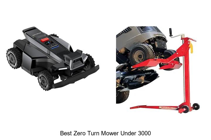 Top 12 Best Zero Turn Mower Under 3000 You Can’t Miss