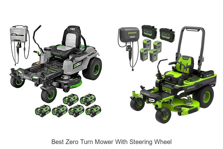 Top 12 Best Zero Turn Mower With Steering Wheel Revealed!